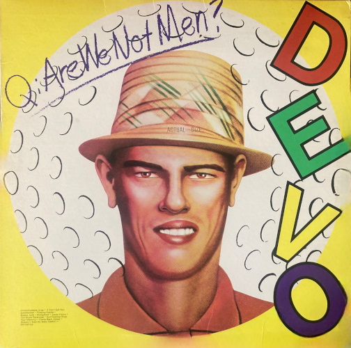 Q: Are We Not Men? A: We Are&nbsp;Devo!